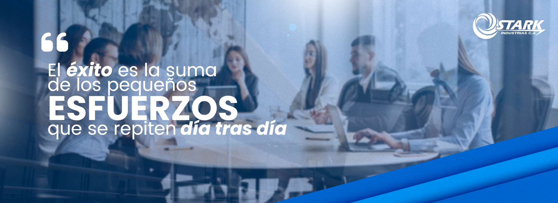 Banner de frase motivacional . Industrias C.A.